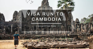 Vietnam visa run to Cambodia vietnamvisa-easy tips